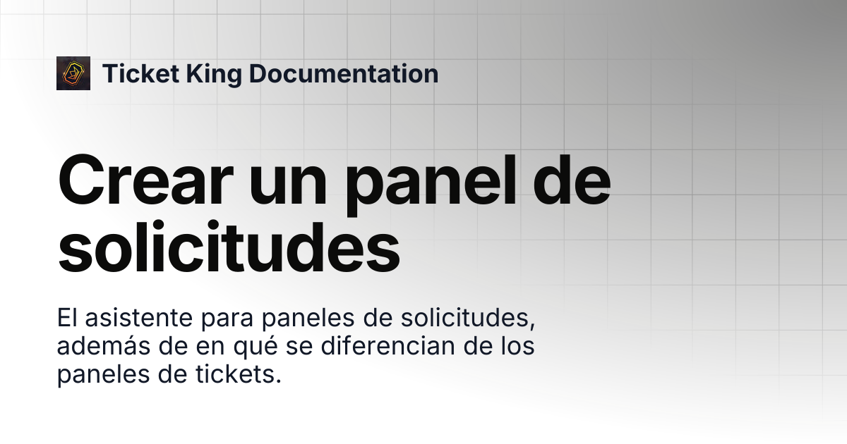 Crear un panel de solicitudes | Ticket King Documentation